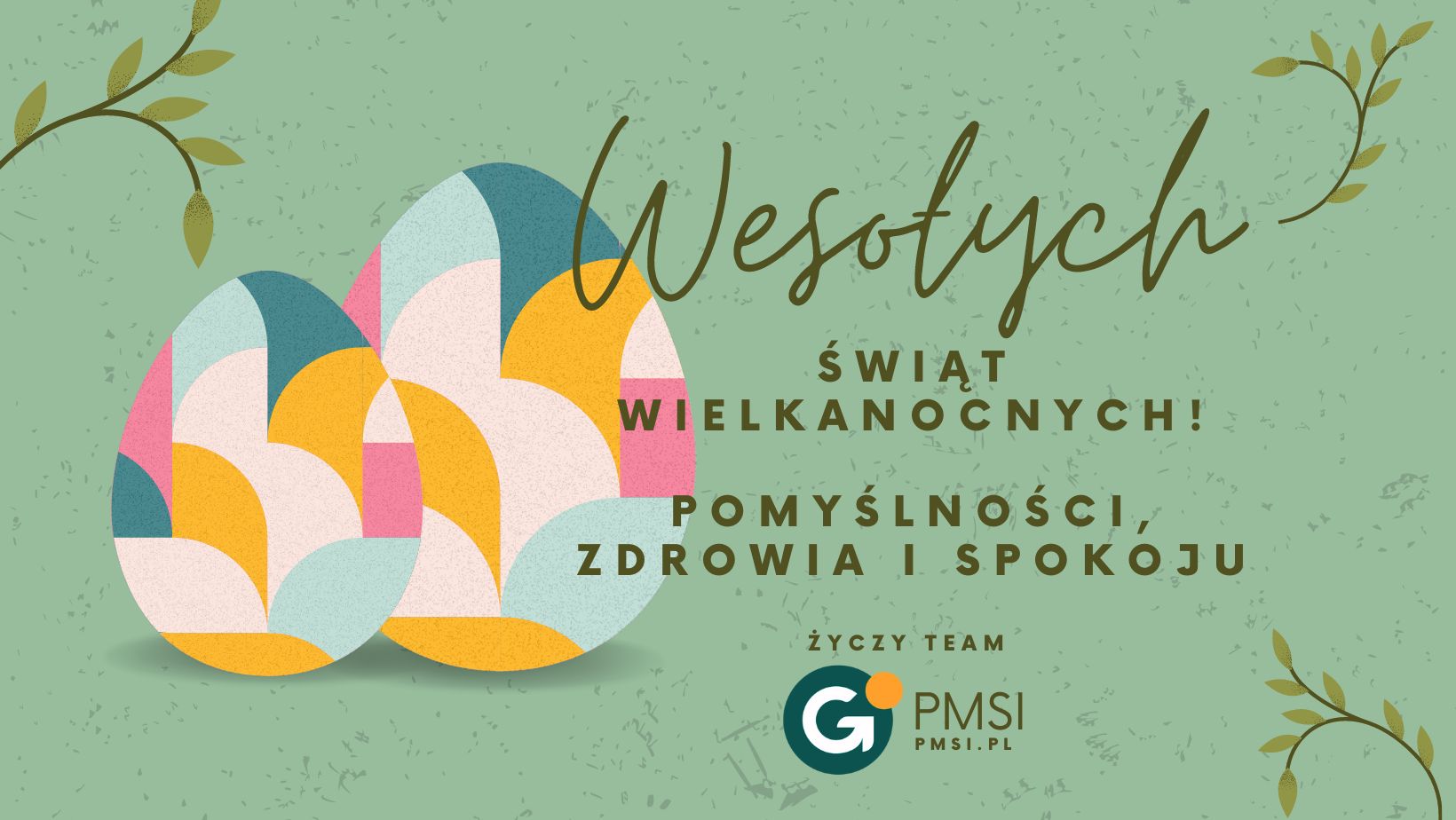 Wesołych Świąt Wielkanocnych!